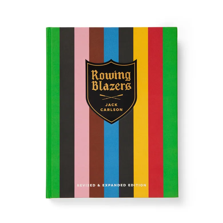 Rowing Blazers: Revised &amp; Expanded Edition